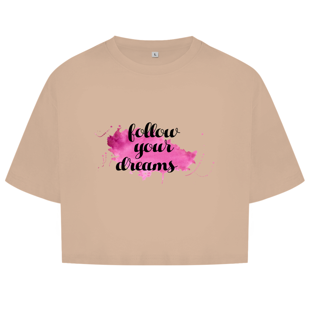 Damen Oversize Crop Top Follow Your Dreams