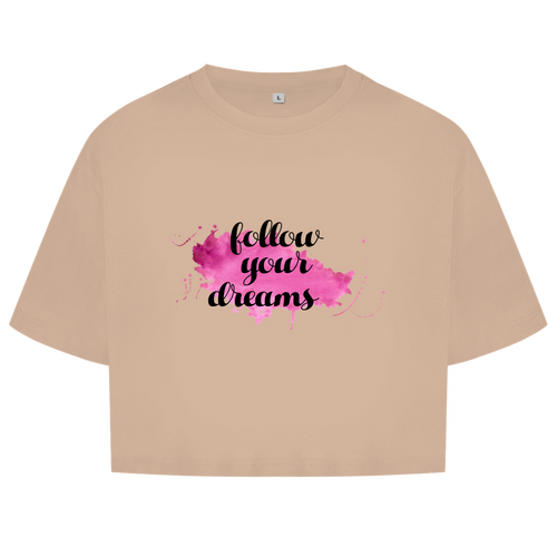 Damen Oversize Crop Top Follow Your Dreams
