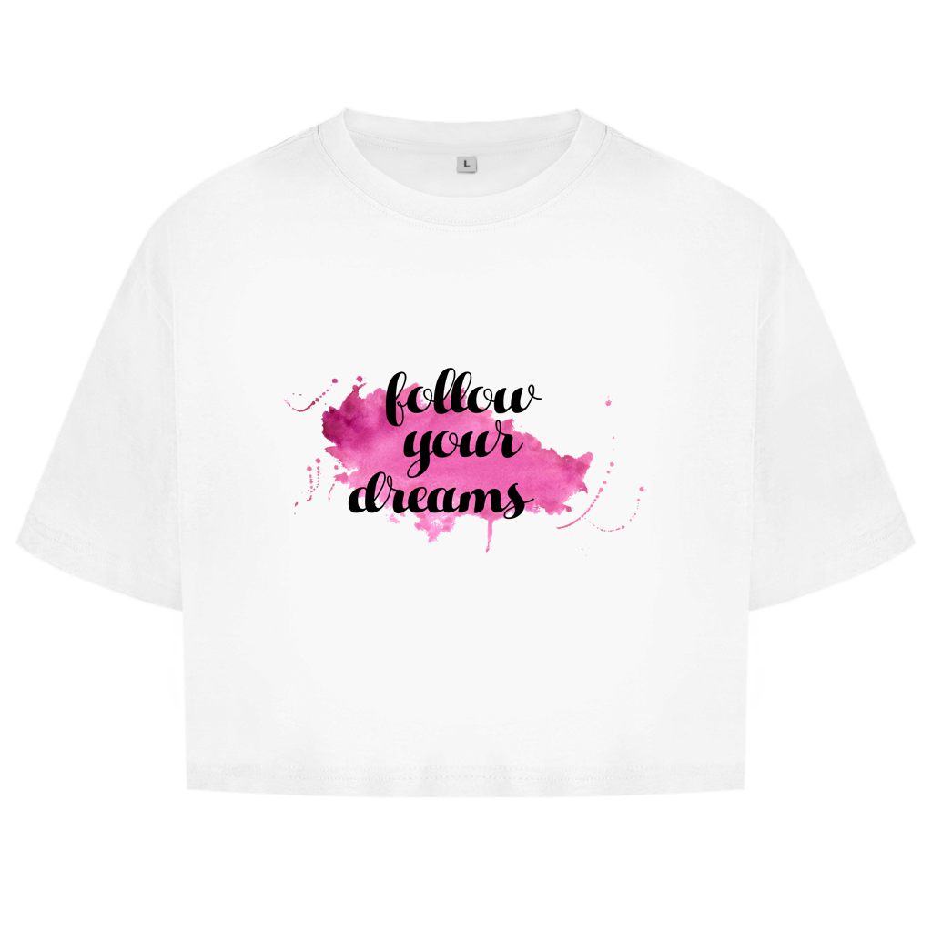 Damen Oversize Crop Top Follow Your Dreams