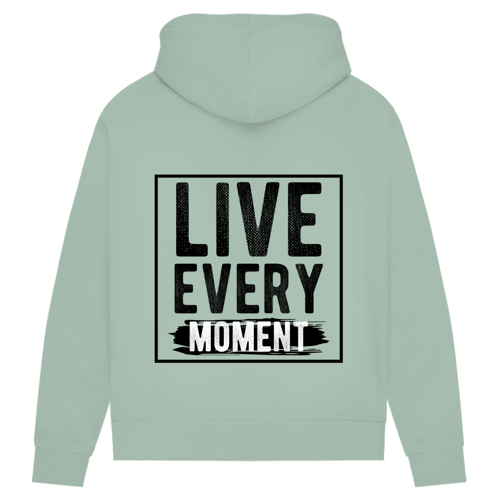 Damen Premium Bio Hoodie Live Every Moment